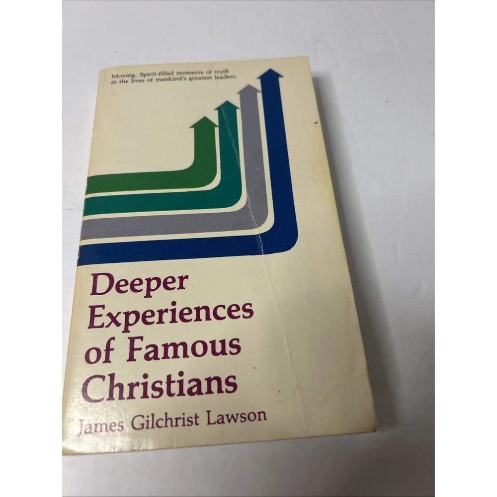 Deeper Experiences of Famous Christians by James Gilchrist Lawson